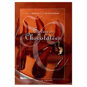 Saveurs Chocolatees by G.J. Bellouet & J. M. Perruchon. 338 Full Color Pages. Hardcover