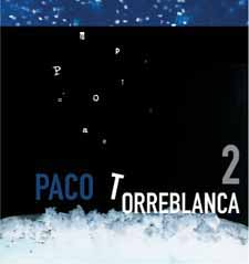 Paco Torreblanca Volume 2. Hardcover 368 Color Pages