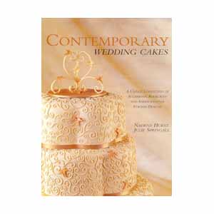 Contemporary Wedding Cakes by Nadene Hurst and Julie Springall.