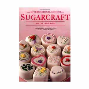 The International School of Sugarcraft Book1 256 Full Color Pages. Softcover