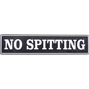 Sign: NO SPITTING
