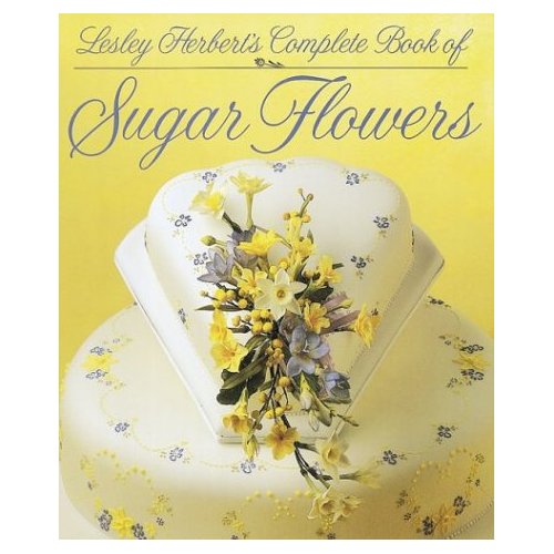 unknown Complete Book of Sugar Flowers