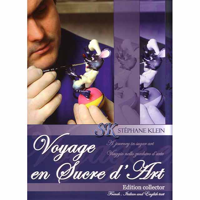 Stephane Klein Voyage en sucre d art Edition francais anglais italien by Stephane Klein