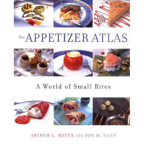 The Appetizer Atlas: A World of Small Bites by Arthur L. Meyer and Jon M. Vann 640 pages, hardcover Unused but with folds on ends of dust jacket, as well as smudges of dust on edges of pages (seen wit