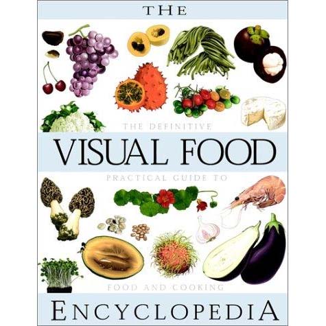 john wiley john wiley The Visual Food Encyclopedia