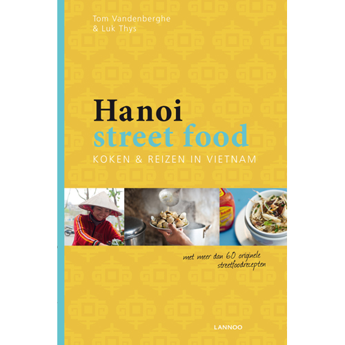 Lannoo Publishers Lannoo Publishers Hanoi Street Food