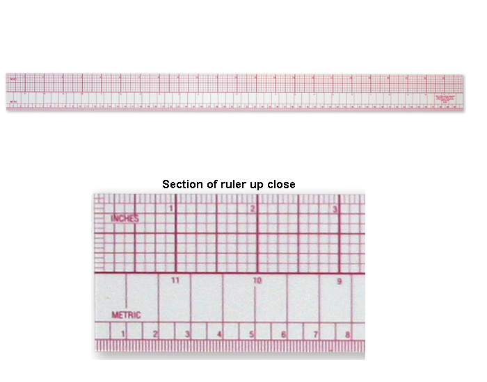 unknown C-Thru Inch/Metric X-Ray Ruler. Inches broken down in 16ths. Overall Length 24