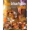 Baking Artisan Pastries and Breads, Paperback 176 pages