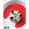 So Good, the Magazine of Haute Patisserie: #8, June 2012