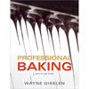 Professional Baking, 6th Edition