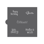 Confection Couture Birthday Words Cookie Stencil