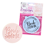 Sweet Stamp 'Bride to Be' Embosser