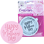 Sweet Stamp Happy Mothers Day Embosser