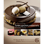 Tartes, Gouters, Entremets by Stephane Glacier