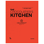 The Chocolatier's Kitchen by Callebaut Chefs, Used Good Condition
