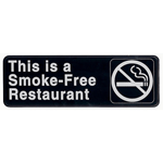 Update International Sign: THIS IS A SMOKE FREE RESTAURANT. Black with White Imprint, 3" x 9"